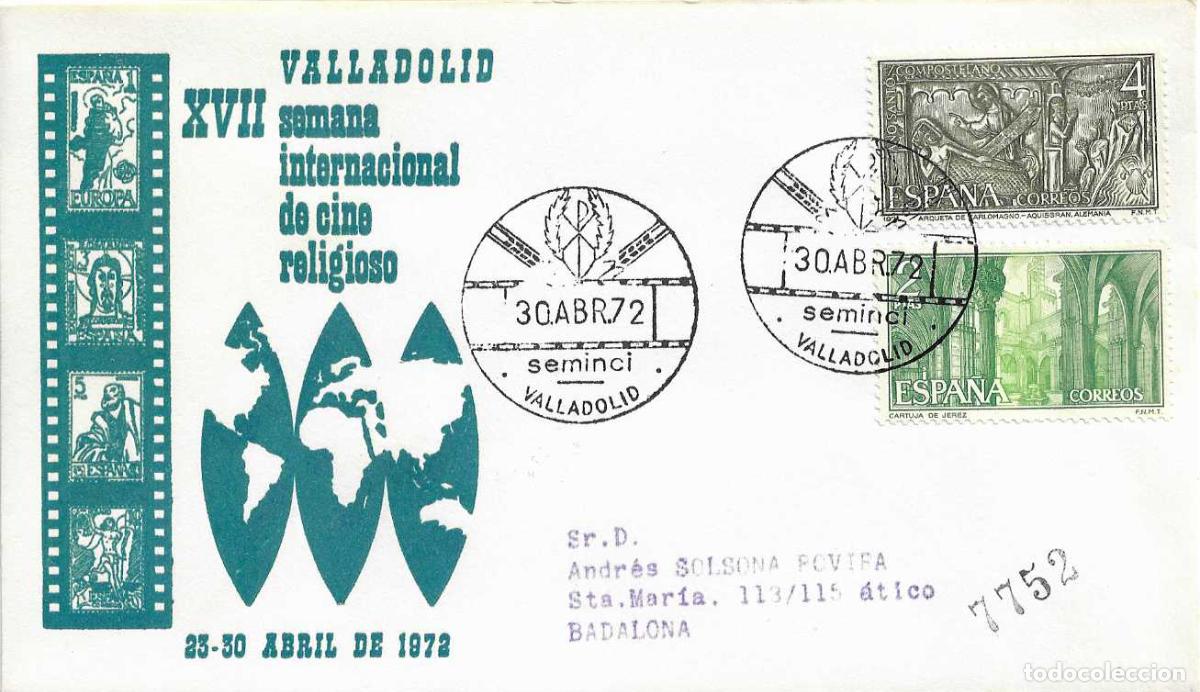 Sellos: SEMINCI XVII SEMANA DE CINE RELIGIOSO VALLADOLID 30 ABRIL 1972 MATASELLOS SOBRE CIRCULADO ALFIL RARO