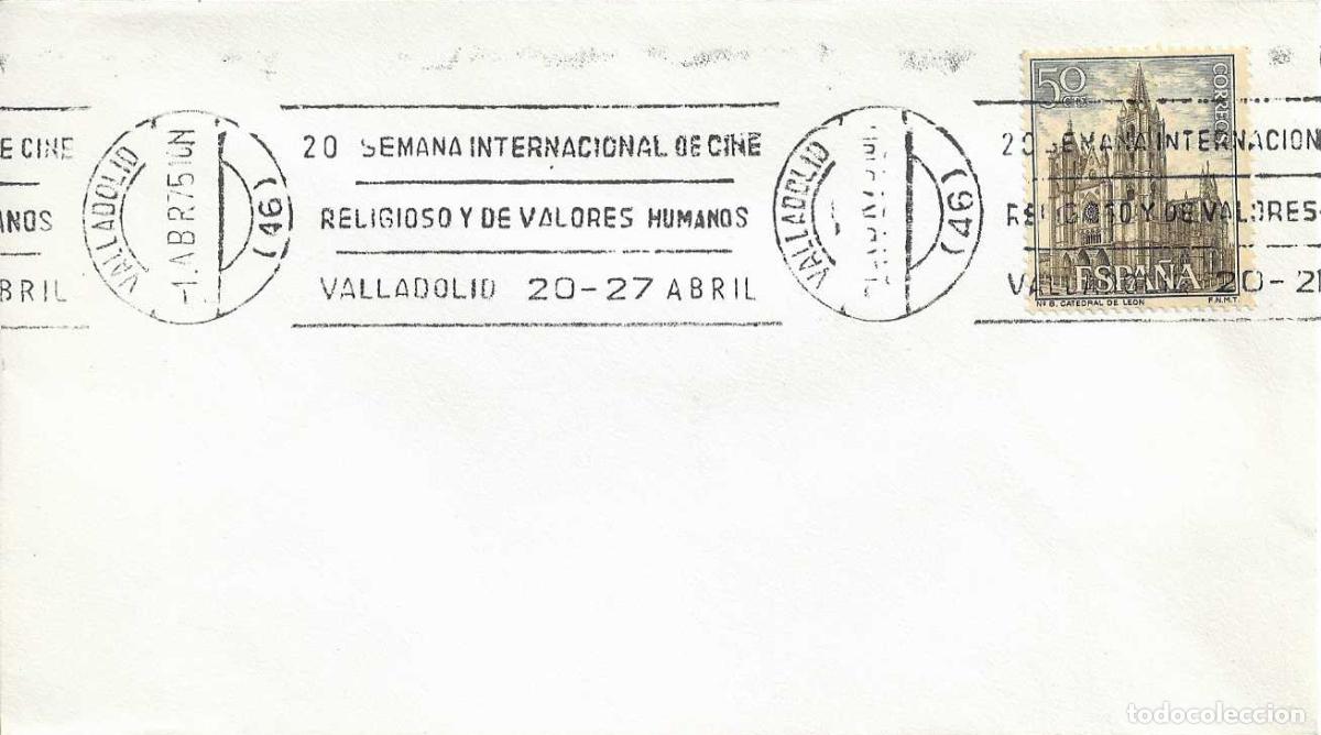 Sellos: CINE RELIGIOSO Y DE VALORES HUMANOS 20 SEMANA, VALLADOLID 1975. MATASELLOS DE RODILLO EN SOBRE RARO