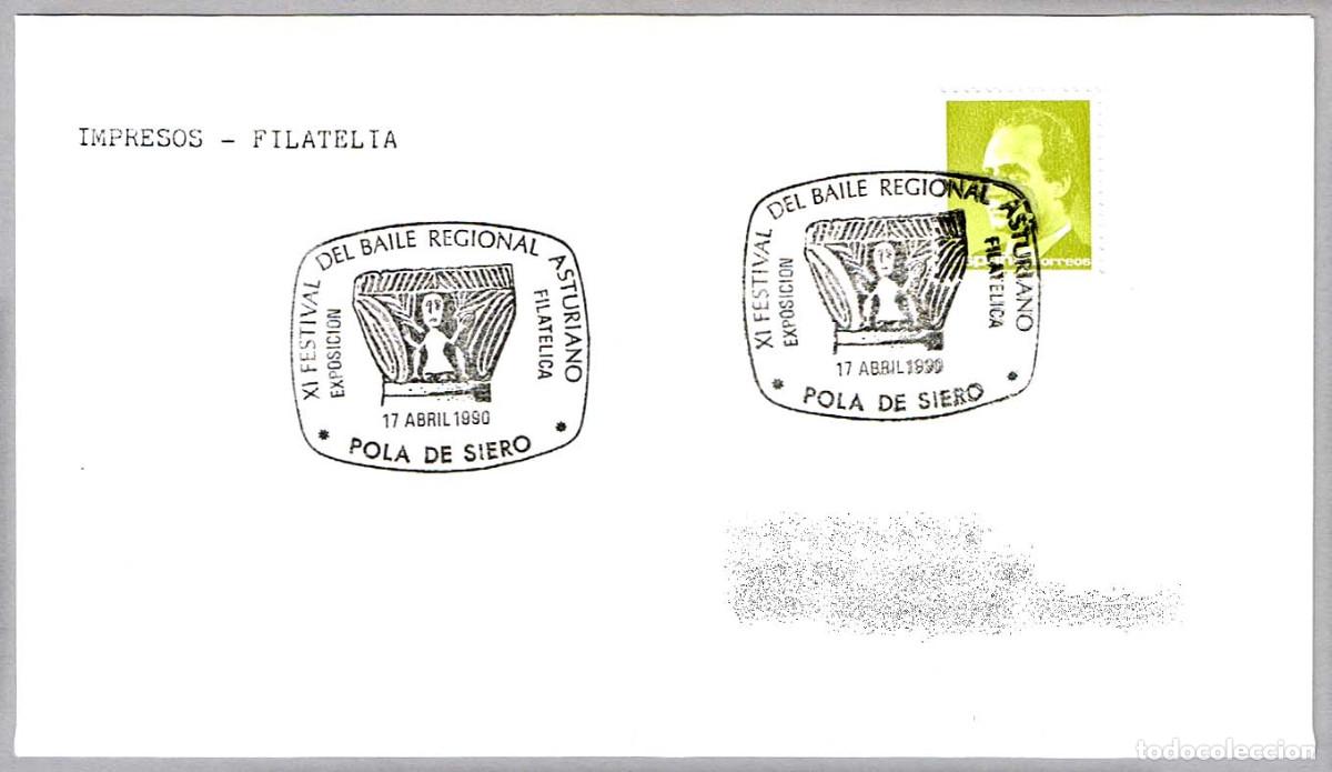 Sellos: Matasellos XI FEST. DEL BAILE REGIONAL - CAPITEL COLEGIATA SAN PEDRO TEVERGA. Pola de Siero 1990