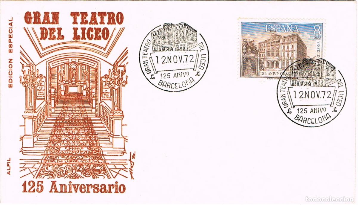 Sellos: EDIFIL 2114, 125 ANIV&ordm; GRAN TEATRO LICEO BARCELONA PRIMER DIA ESPECIAL 7-11-1972 ALFIL MONOCOLOR