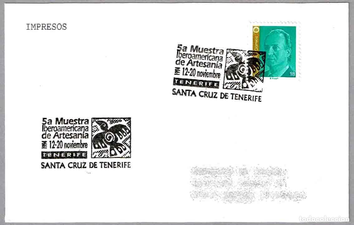 Sellos: Matasellos 5&ordf; MUESTRA IBEROAMERICANA DE ARTESANIA. Santa Cruz de Tenerife, Canarias, 1994