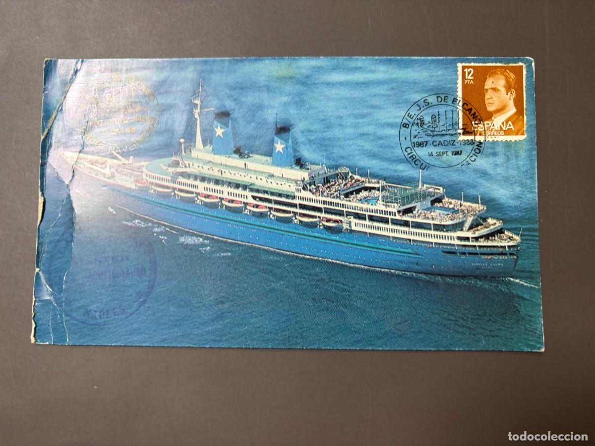 Sellos: TARJETA POSTAL MS ACHILLE LAURO &ndash; MATASELLOS B/E JUAN SEBASTI&Aacute;N DE ELCANO CIRCUNNAVEGACI&Oacute;N 1987