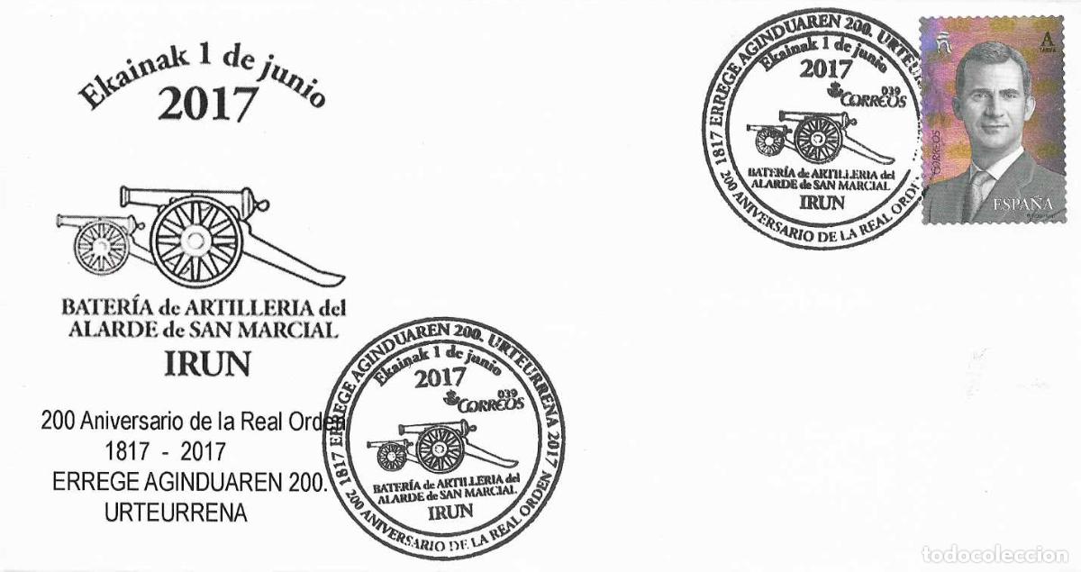 Sellos: ALARDE SAN MARCIAL BATERIA DE ARTILLERIA 220 ANIVERSARIO IRUN (GUIPUZCOA) 2017 MATASELLOS RARO SOBRE