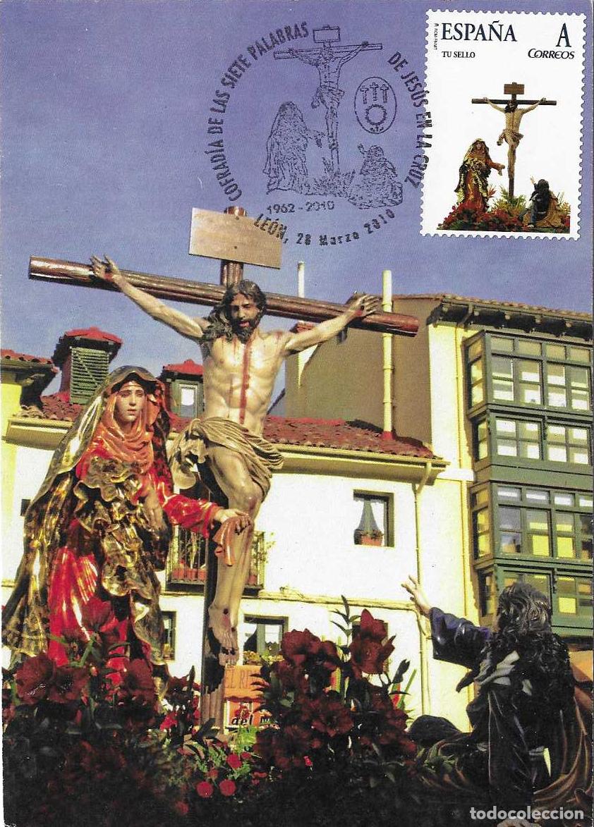 Sellos: RARO TU SELLO SEMANA SANTA COFRADIA SIETE PALABRAS DE JESUS EN LA CRUZ, LEON 2010 MATASELLOS TARJETA