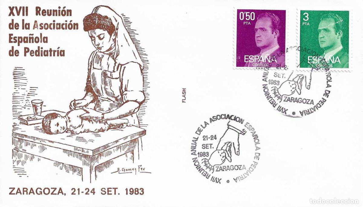 Sellos: MEDICINA PEDIATRIA XVII REUNION ASOCIACION ESPA&Ntilde;OLA, ZARAGOZA 1983. RARO MATASELLOS EN SOBRE FLASH