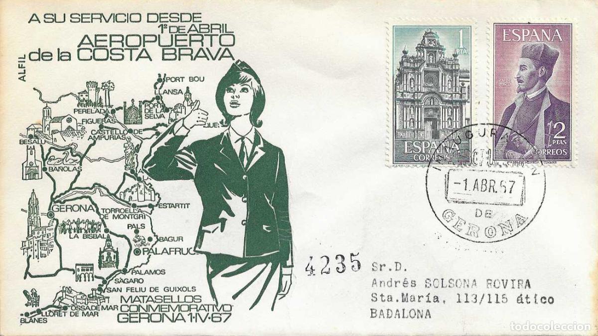 Sellos: INAUGURACION AEROPUERTO COSTA BRAVA, GERONA 1 ABRIL 1967. MATASELLOS EN SOBRE CIRCULADO DE ALFIL RWR