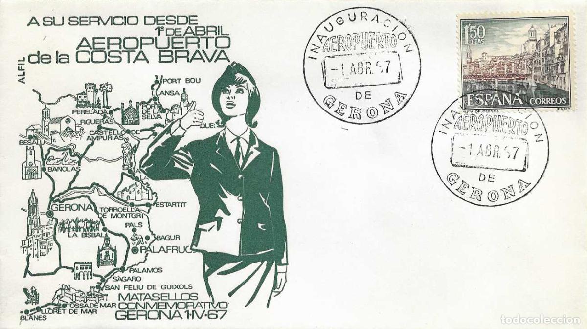 Sellos: INAUGURACION AEROPUERTO COSTA BRAVA, GERONA 1 ABRIL 1967 MATASELLOS EN SOBRE SIN CIRCULAR ALFIL RARO