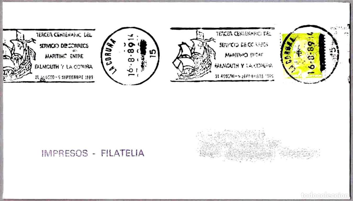 Sellos: Matasellos rodillo III CENT. SERVICIO CORREO MARITIMO FALMOUTH-LA CORU&Ntilde;A. La Coru&ntilde;a, Galicia, 1989