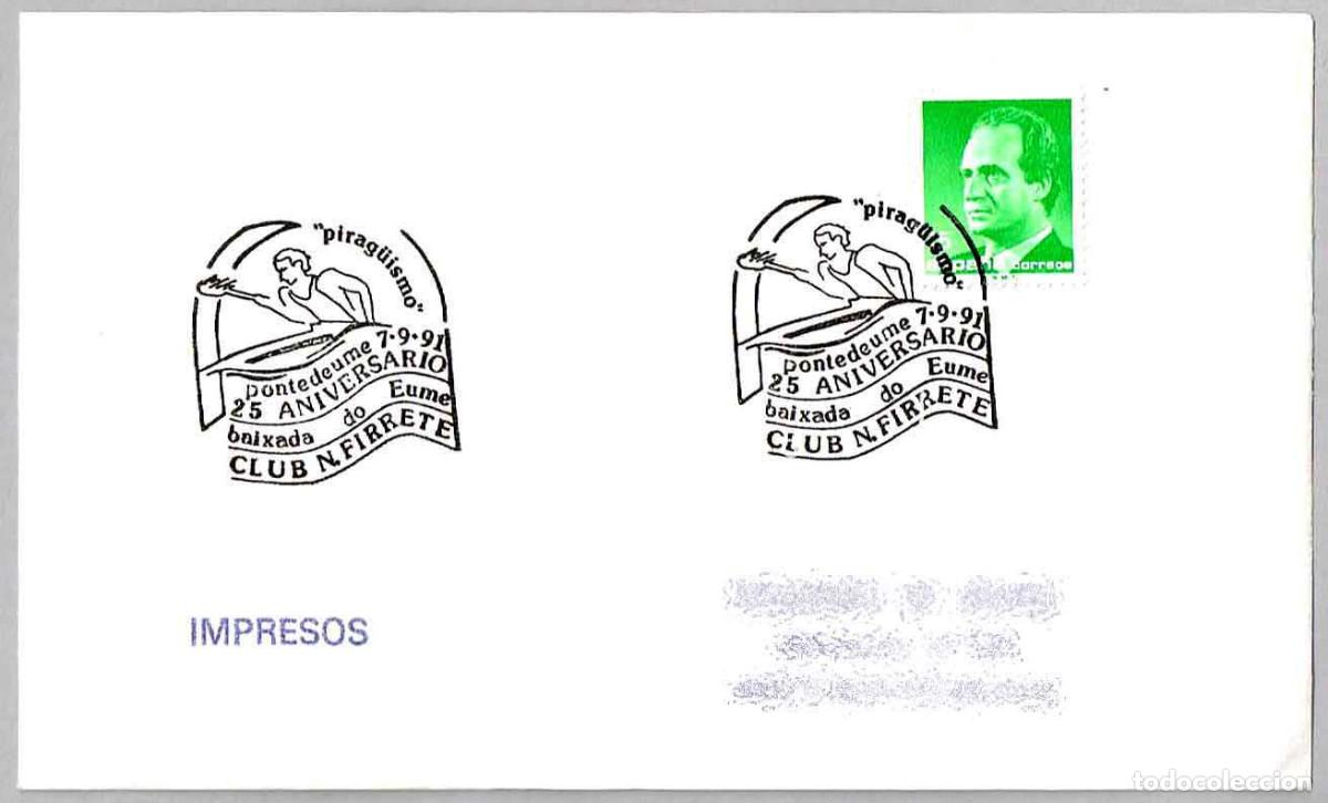 Sellos: Matasellos 25 ANIV. BAIXADA DO EUME - PIRAGUISMO. Pontedeume, La Coru&ntilde;a, Galicia, 1991
