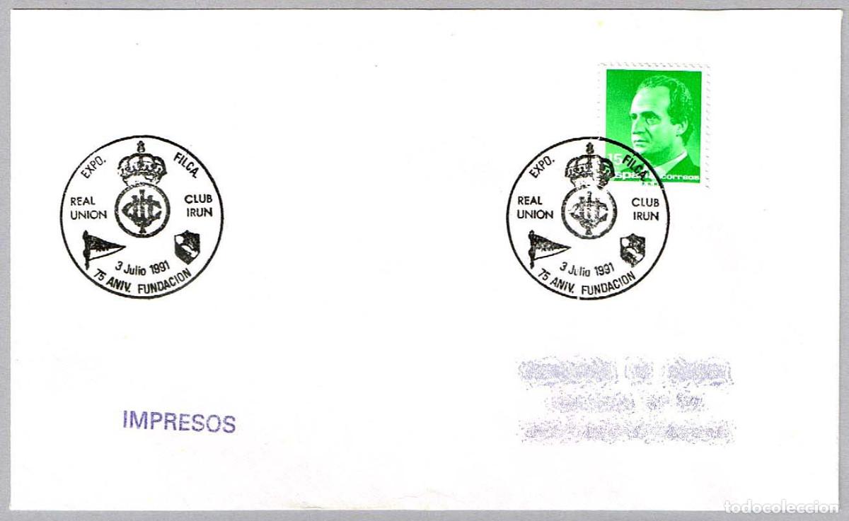 Sellos: Matasellos 75 ANIV. FUNDACION REAL UNION CLUB IRUN - FUTBOL. Irun, Guipuzcoa, 1991