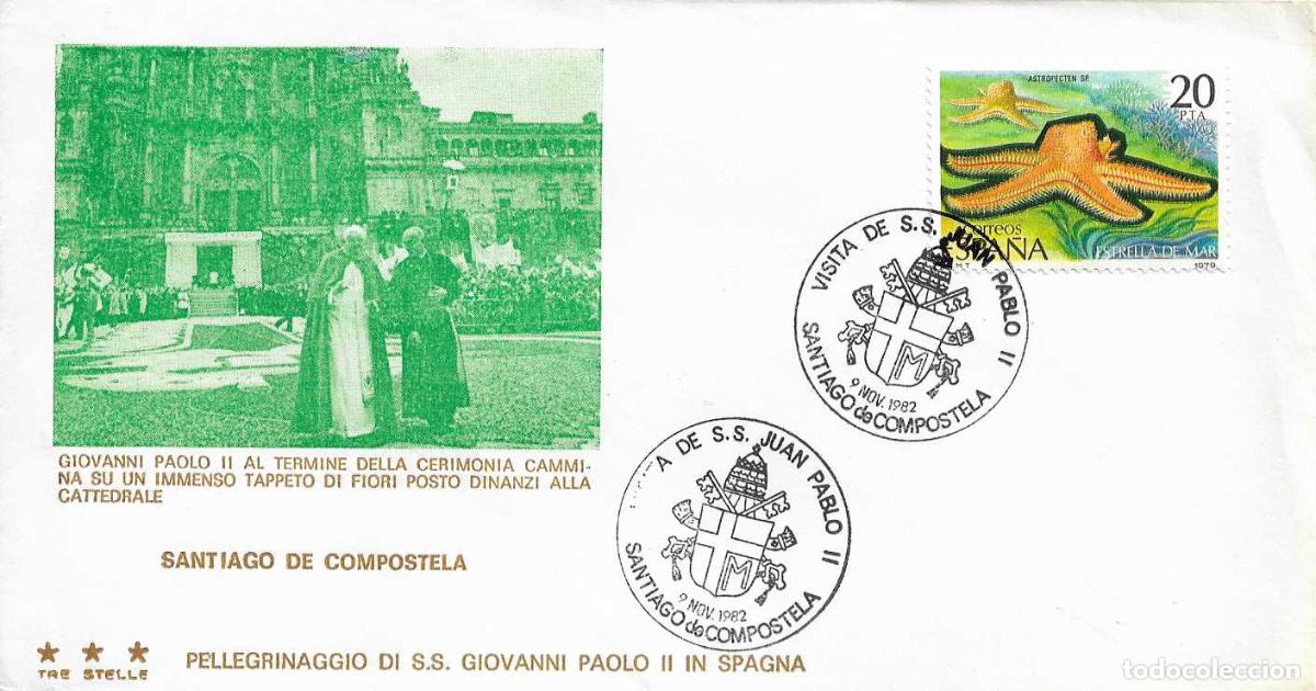 Sellos: SS EL PAPA JUAN PABLO II VISITA SANTIAGO DE COMPOSTELA 1982 MATASELLOS EN RARO SOBRE ILUSTRADO MOD 3