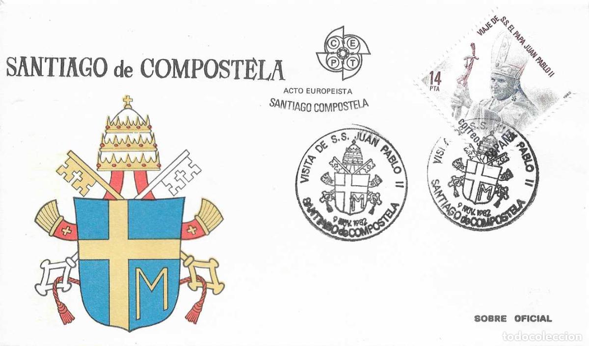 Sellos: SS EL PAPA JUAN PABLO II VISITA SANTIAGO DE COMPOSTELA 1982. MATASELLOS EN SOBRE OFICIAL RARO ASI