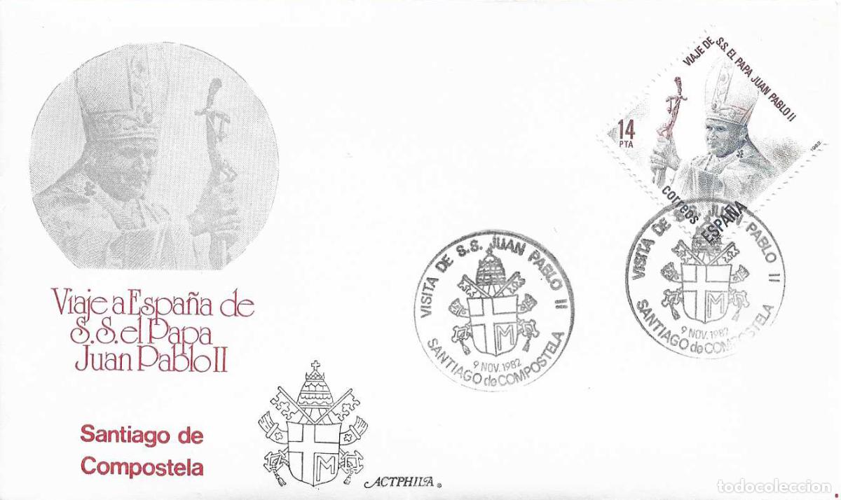 Sellos: SS EL PAPA JUAN PABLO II VISITA SANTIAGO DE COMPOSTELA 1982 MATASELLOS EN SOBRE DE ACTPHILA RARO ASI