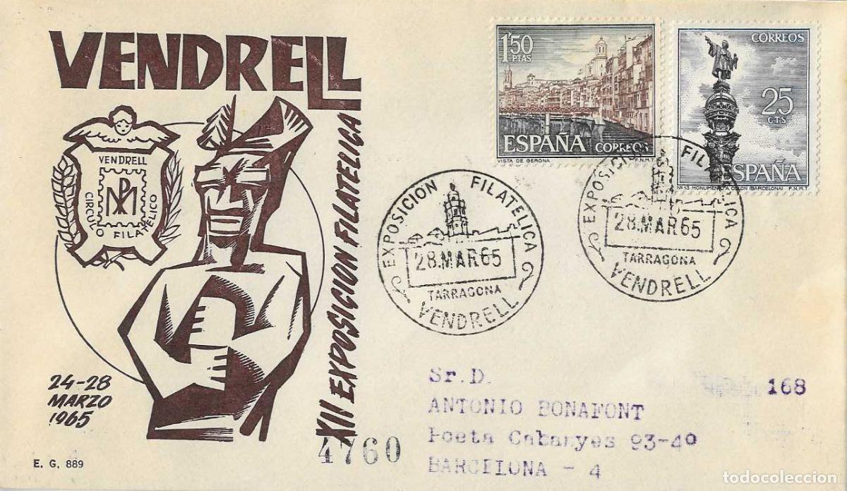 Sellos: XII EXPOSICION FILATELICA, VENDRELL (TARRAGONA) 28 MARZO 1965 MATASELLOS SOBRE CIRCULADO EG RARO ASI