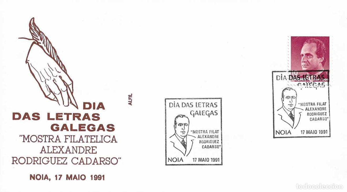 Sellos: A RODRIGUEZ CADARSO DIA DAS LETRAS GALEGAS, NOIA NOYA (A CORU&Ntilde;A) 1991 RARO MATASELLOS EN SOBRE ALFIL