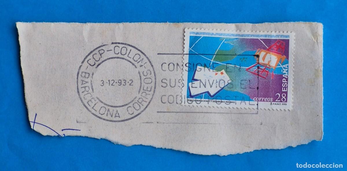 Sellos: MATASELLOS RODILLO- CONSIGNE EN SUS ENVIOS EL CODIGO POSTAL- CCP COLON BARCELONA 1993
