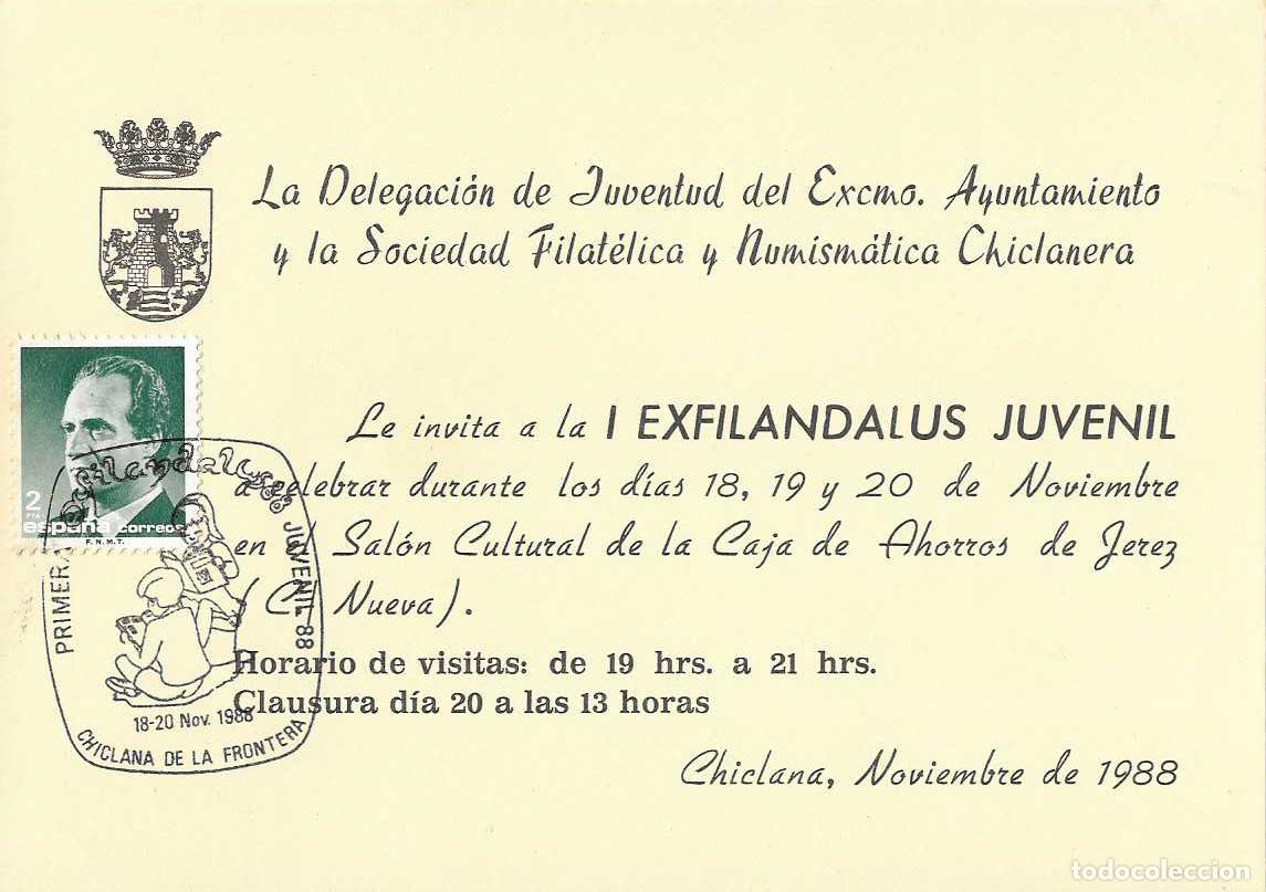 Sellos: PRIMERA EXFILANDALUS JUVENIL CHICLANA DE LA FRONTERA (CADIZ) 1988 MATASELLOS INVITACION AYUNTAMIENTO
