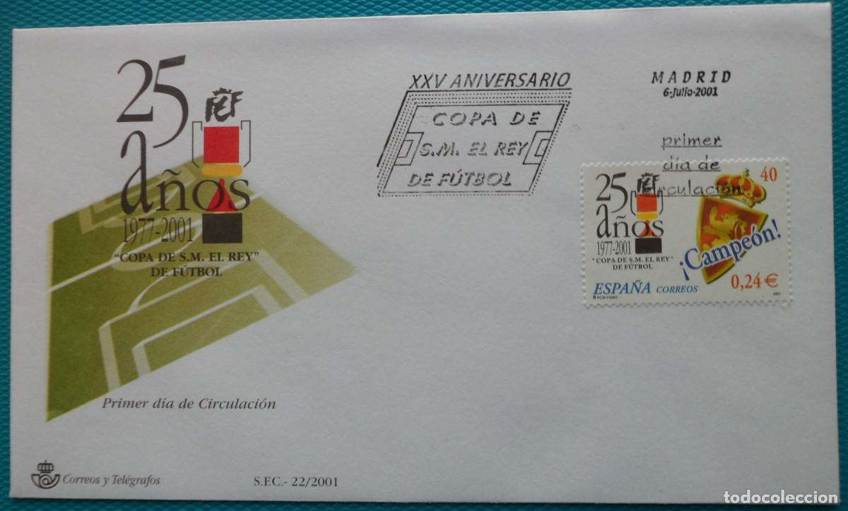 Sellos: 2001-ESPA&Ntilde;A-SOBRES PRIMER DIA-VER FOTOS-N&ordm;3805-25 A&Ntilde;OS DE LA COPA DE S.M.EL REY EL DE FUTBOL