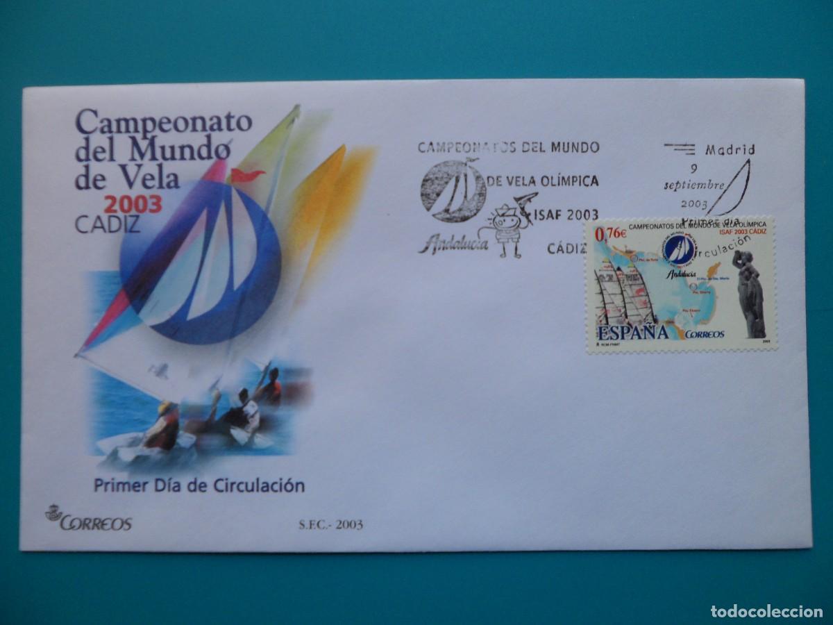 Sellos: 2003-ESPA&Ntilde;A-SOBRES PRIMER DIA-VER FOTOS-N&ordm;4014-CAMPEONATO DEL MUNDO DE VELA-CADIZ