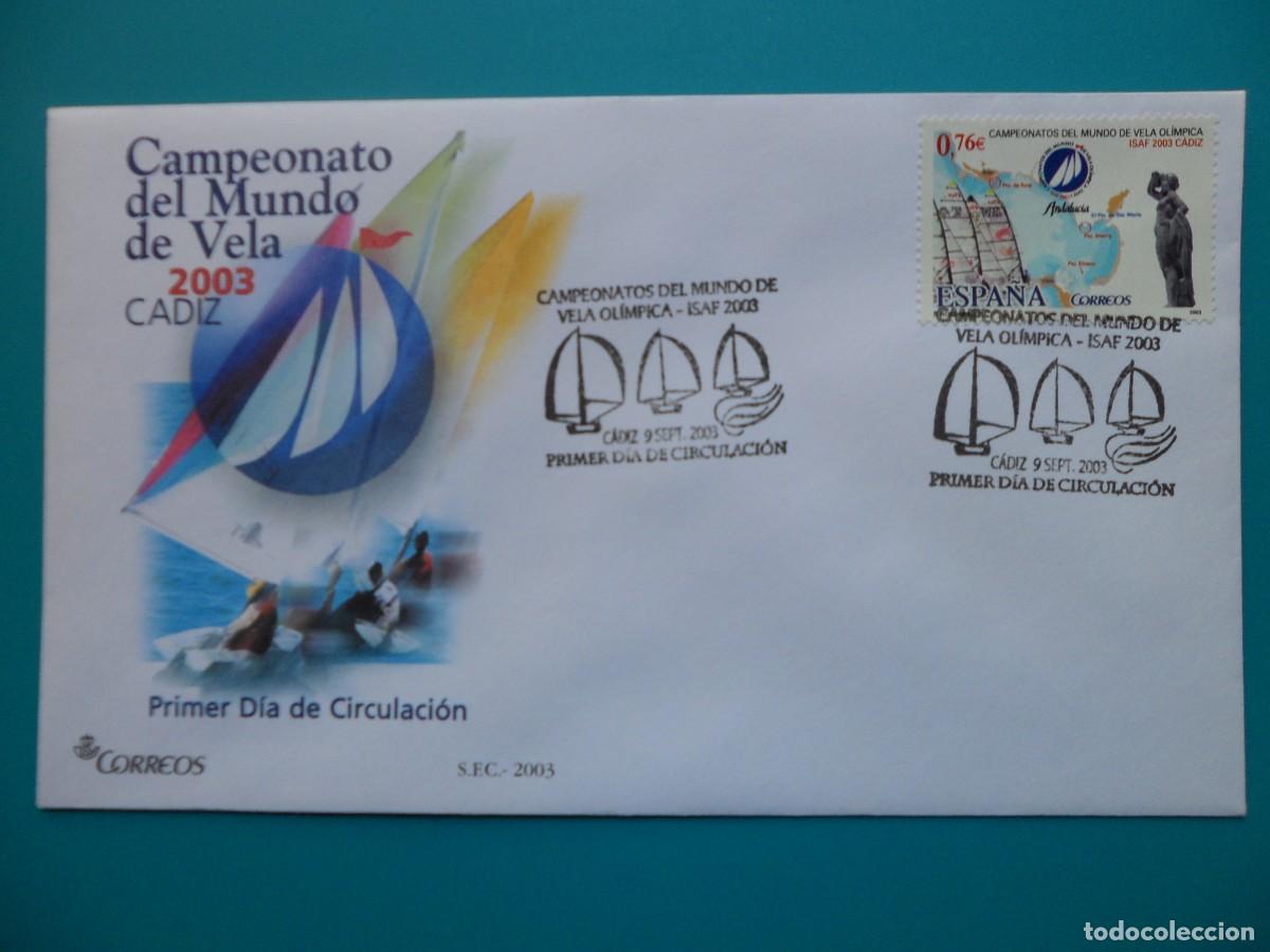 Sellos: 2003-ESPA&Ntilde;A-SOBRES PRIMER DIA-VER FOTOS-N&ordm;4014-CAMPEONATO DEL MUNDO DE VELA-CADIZ