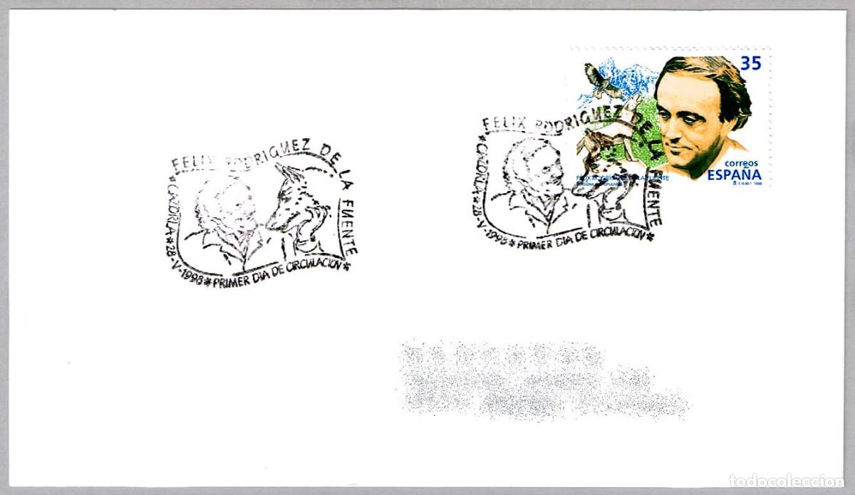Sellos: Matasellos Primer Dia FELIX RODRIGUEZ DE LA FUENTE. Cazorla, Jaen, Andalucia, 1998