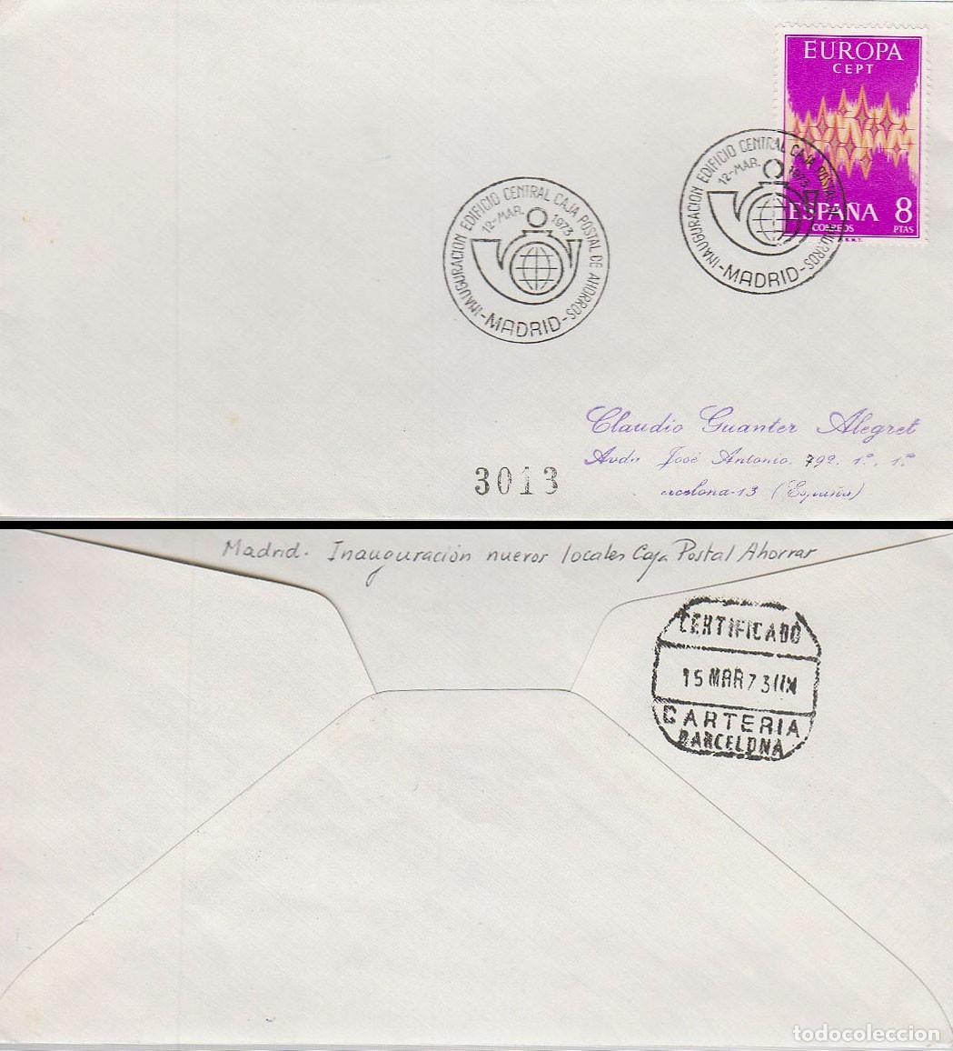 Sellos: A&Ntilde;O 1973, MADRID, INAUGURACION DE LAS NUEVAS OFICINAS DE LA CAJA POSTAL DE AHORROS, SOBRE CIRCULADO