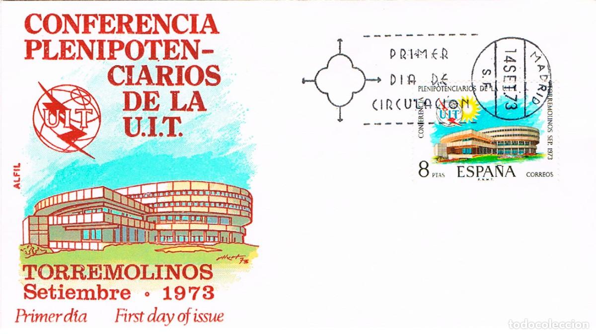 Sellos: EDIFIL 2145, CONFERENCIA PLENIPOTENCIARIOS UIT, PRIMER DIA DE 14-9-1973 SOBRE DE ALFIL