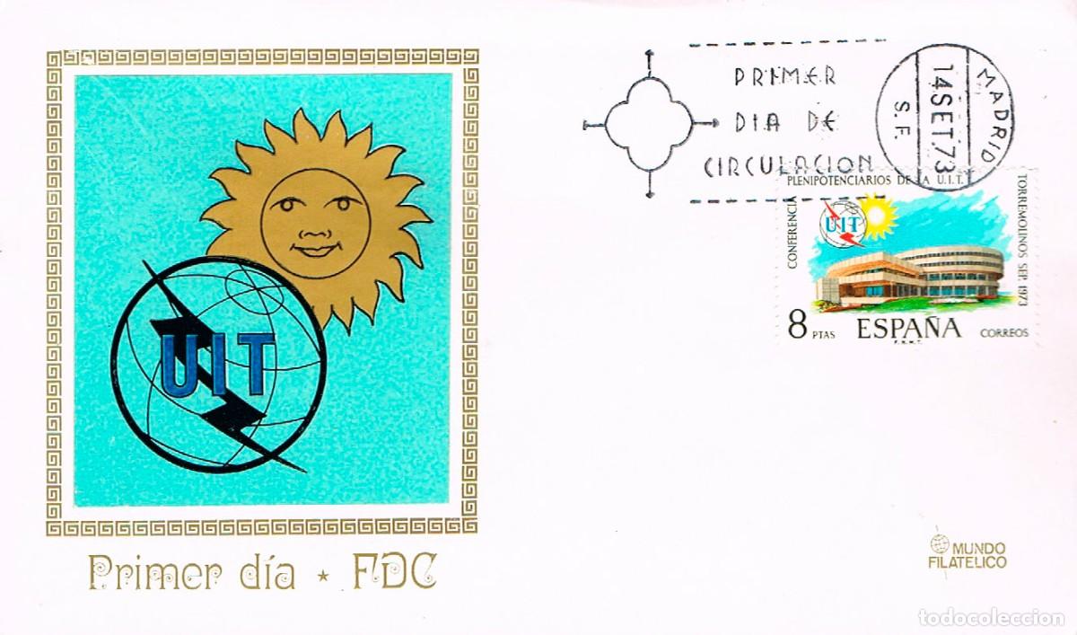 Briefmarken: EDIFIL 2145, CONFERENCIA PLENIPOTENCIARIOS UIT, PRIMER DIA DE 14-9-1973 SOBRE DE MUNDO FILATELICO