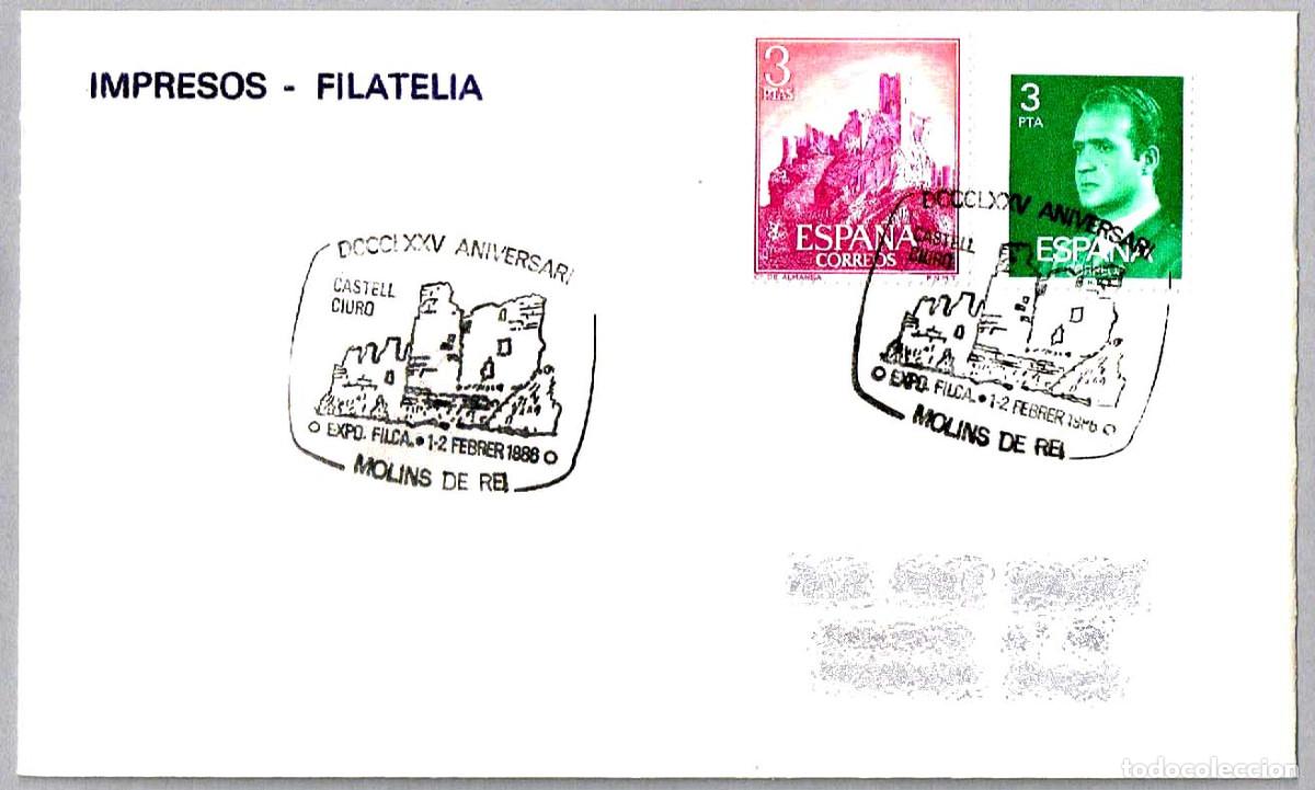 Sellos: Matasellos EXP.FIL. 875 ANIVERSARIO - CASTELL CIURO. Molins de Rei, Barcelona, 1988