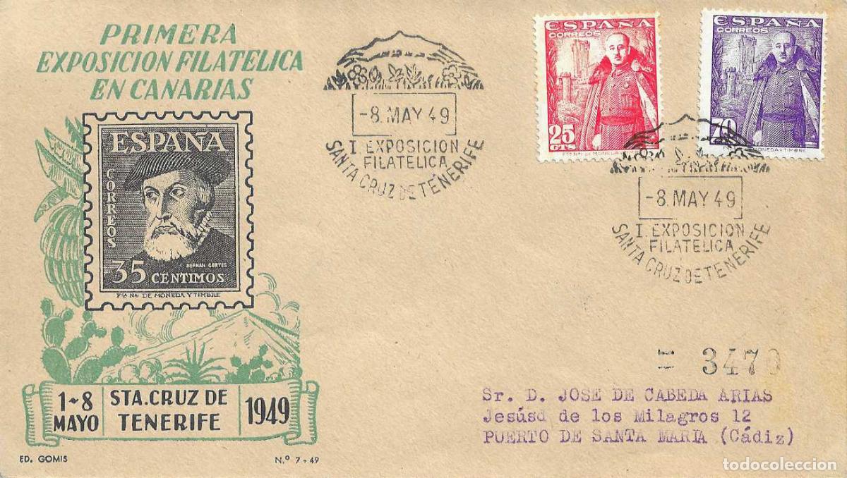 Sellos: I EXPOSICION FILAT, SANTA CRUZ TENERIFE (CANARIAS) 8 MAYO 1949. MATASELLOS SOBRE DE EG HERNAN CORTES