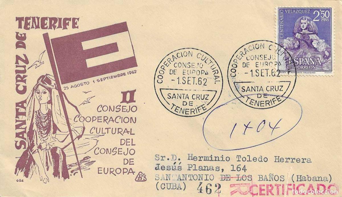 Sellos: COOPERACION CONSEJO DE EUROPA SANTA CRUZ TENERIFE (CANARIAS) 1962 MATASELLOS SOBRE DP CIRCULADO CUBA