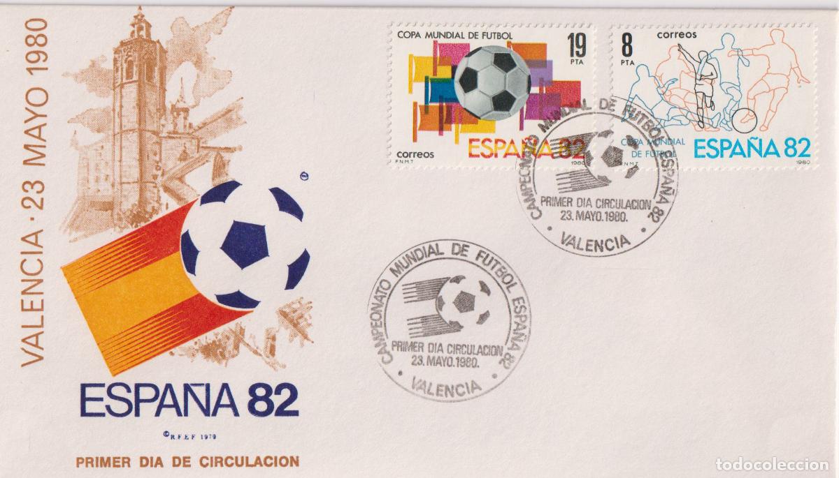 Sellos: SOBRE PRIMER DIA CIRCULACI&Oacute;N. - ESPA&Ntilde;A 82 - VALENCIA - 23 MAYO 1980 - R.F.E.F.
