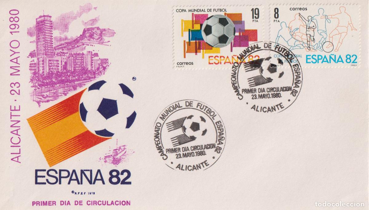 Sellos: SOBRE PRIMER DIA CIRCULACI&Oacute;N. - ESPA&Ntilde;A 82 - ALICANTE - 23 MAYO 1980 - R.F.E.F.
