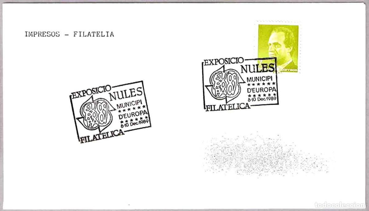 Sellos: Matasellos EXP.FIL. NULES MUNICIPIO DE EUROPA. Nules, Castellon, 1989