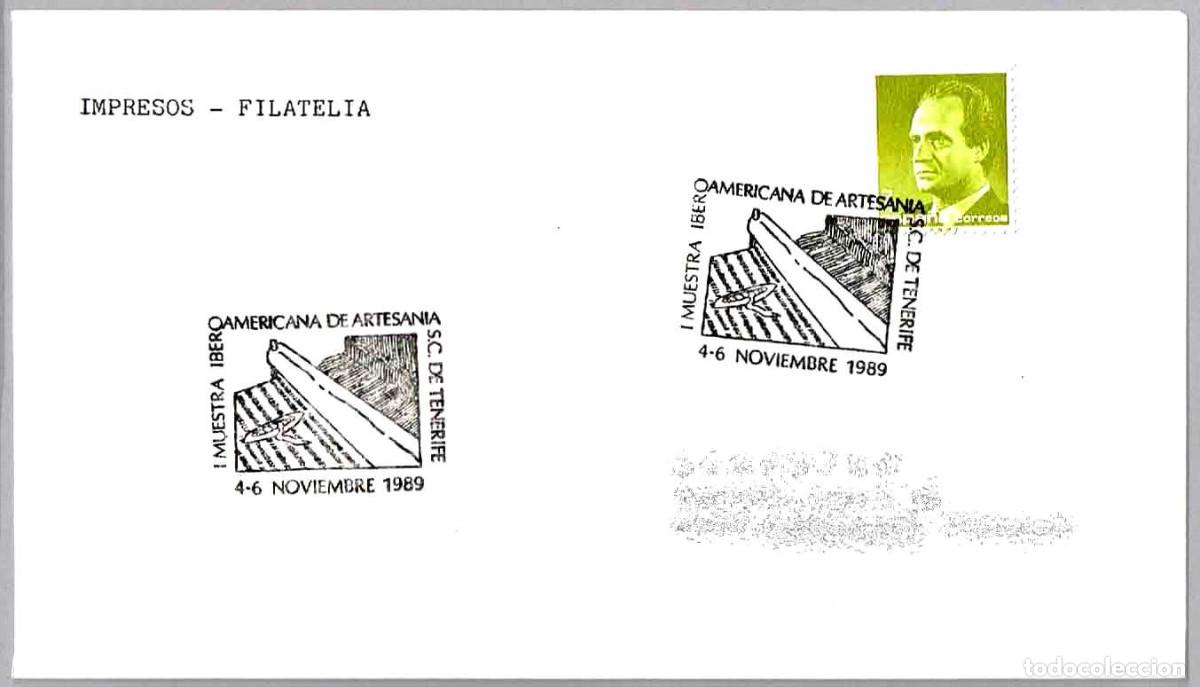 Sellos: Matasellos 1&ordf; MUESTRA IBEROAMERICANA DE ARTESANIA. Santa Cruz de Tenerife, Canarias, 1989