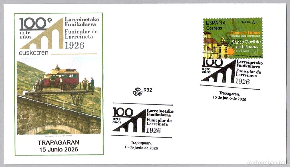 Sellos: Matasellos 100 ANIV. FUNICULAR DE LARREINETA. Trapagaran, Vizcaya, 2026