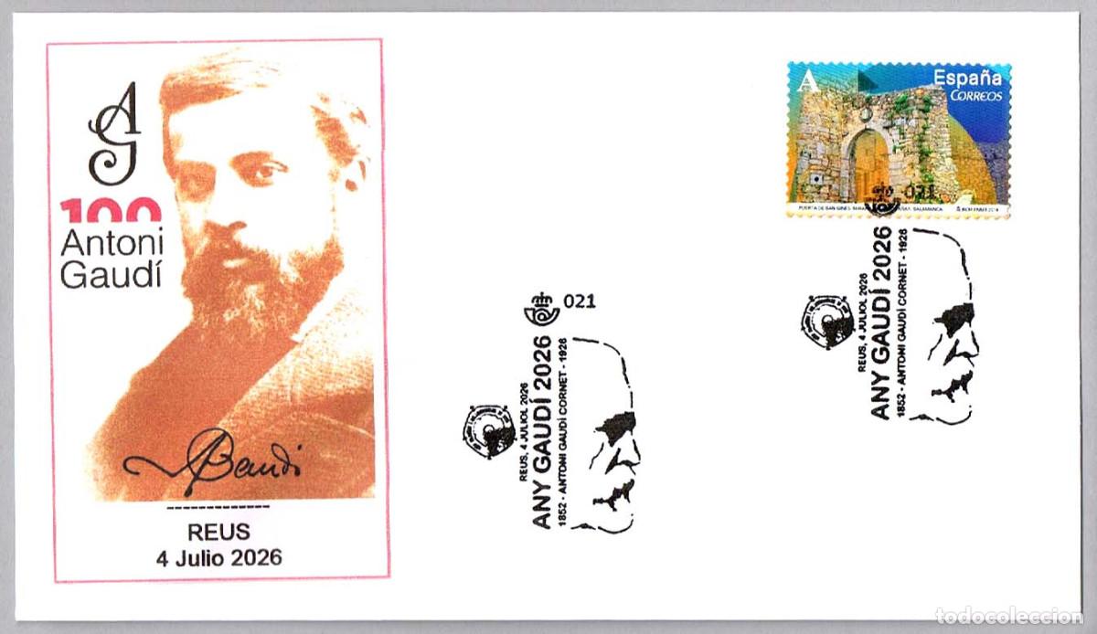 Sellos: Matasellos 100 A&Ntilde;OS ANTONI GAUDI. Reus, Tarragona, 2026