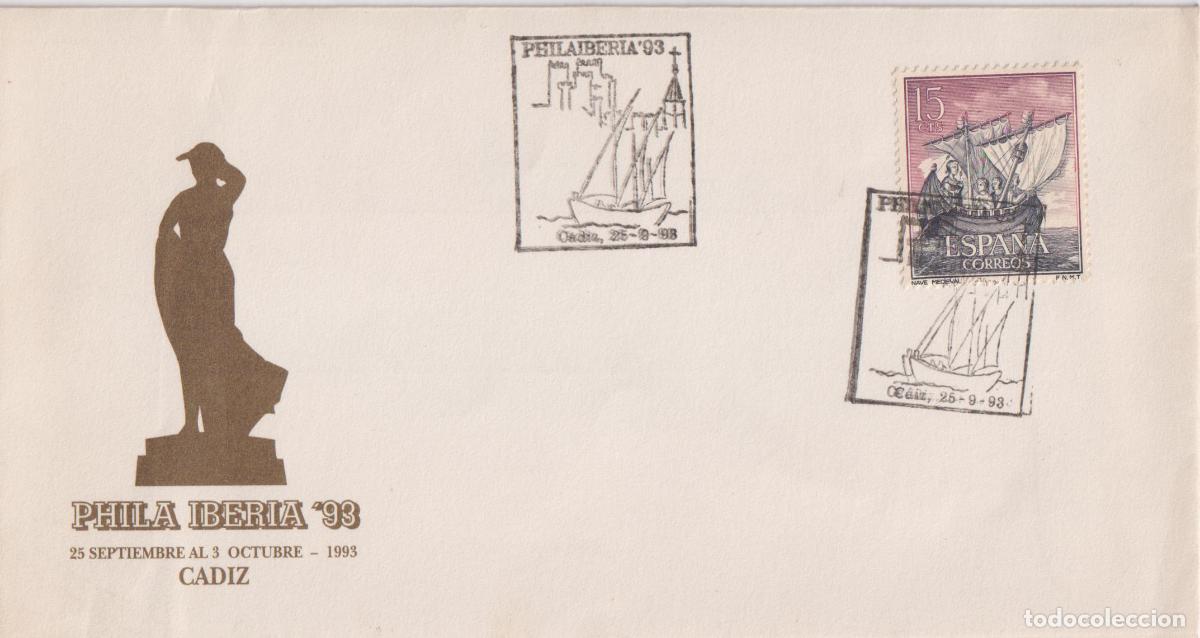 Timbres: SOBRE PRIMER D&Iacute;A PHILA IBERIA '93 - 25-SEPT-1993 - CADIZ