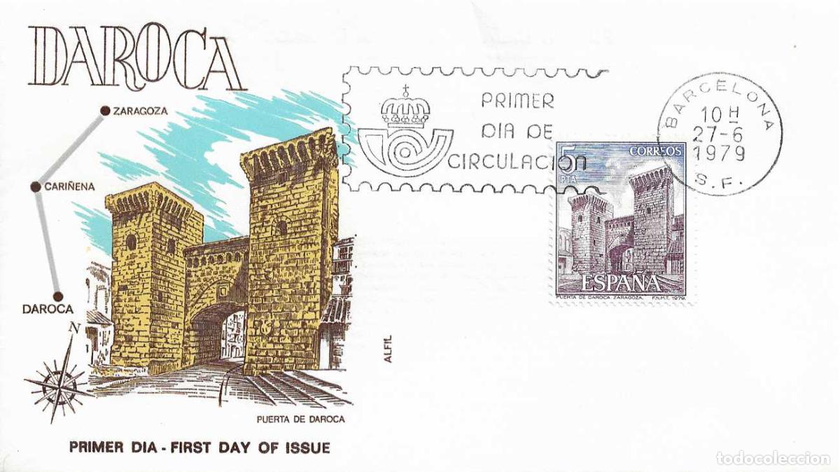 Sellos: PUERTA DE DAROCA ZARAGOZA PAISAJES Y MONUMENTOS 1979 (EDIFIL 2527) SOBRE PRIMER DIA ALFIL BARCELONA