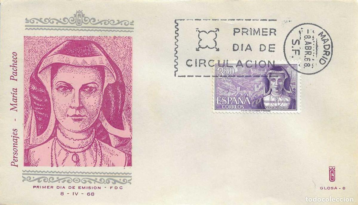 Sellos: MARIA PACHECO PERSONAJES ESPA&Ntilde;OLES 1968 (EDIFIL 1866) EN SOBRE PRIMER DIA DE GLOSA MUY RARO ASI