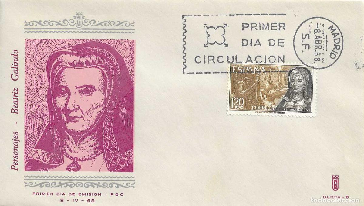 Sellos: BEATRIZ GALINDO PERSONAJES ESPA&Ntilde;OLES 1968 (EDIFIL 1864) EN SOBRE PRIMER DIA DE GLOSA MUY RARO ASI