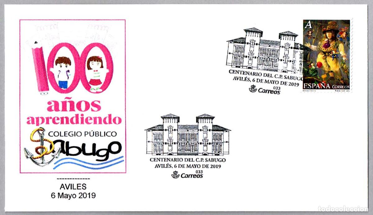 Sellos: Matasellos 100 A&Ntilde;OS COLEGIO PUBLICO SABUGO. Aviles, Asturias, 2019