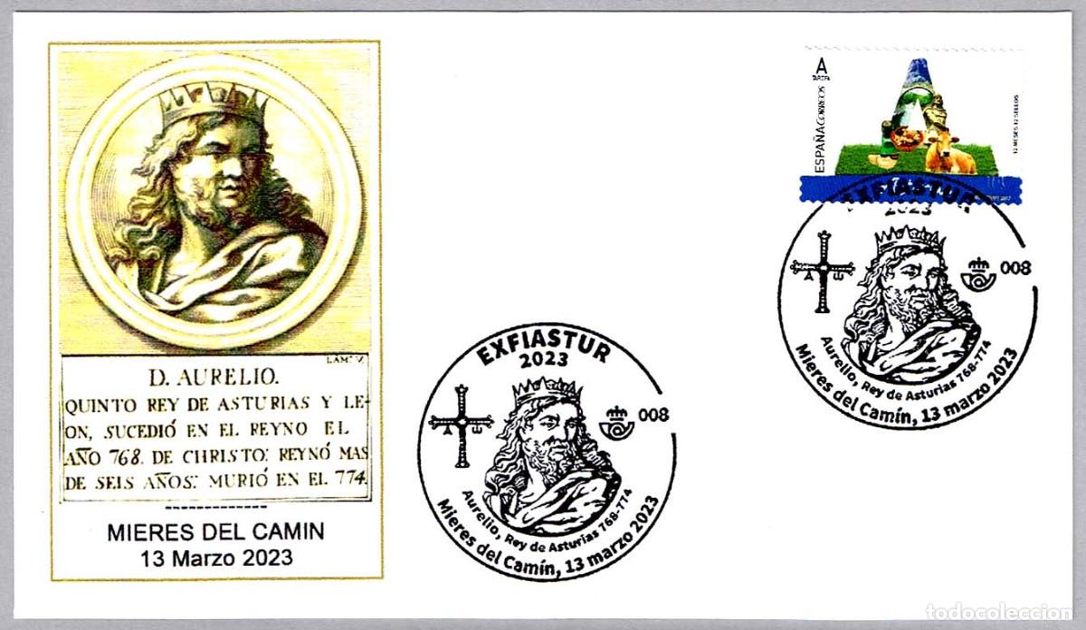 Sellos: Matasellos AURELIO, REY DE ASTURIAS. Mieres del Camin, Asturias, 2023