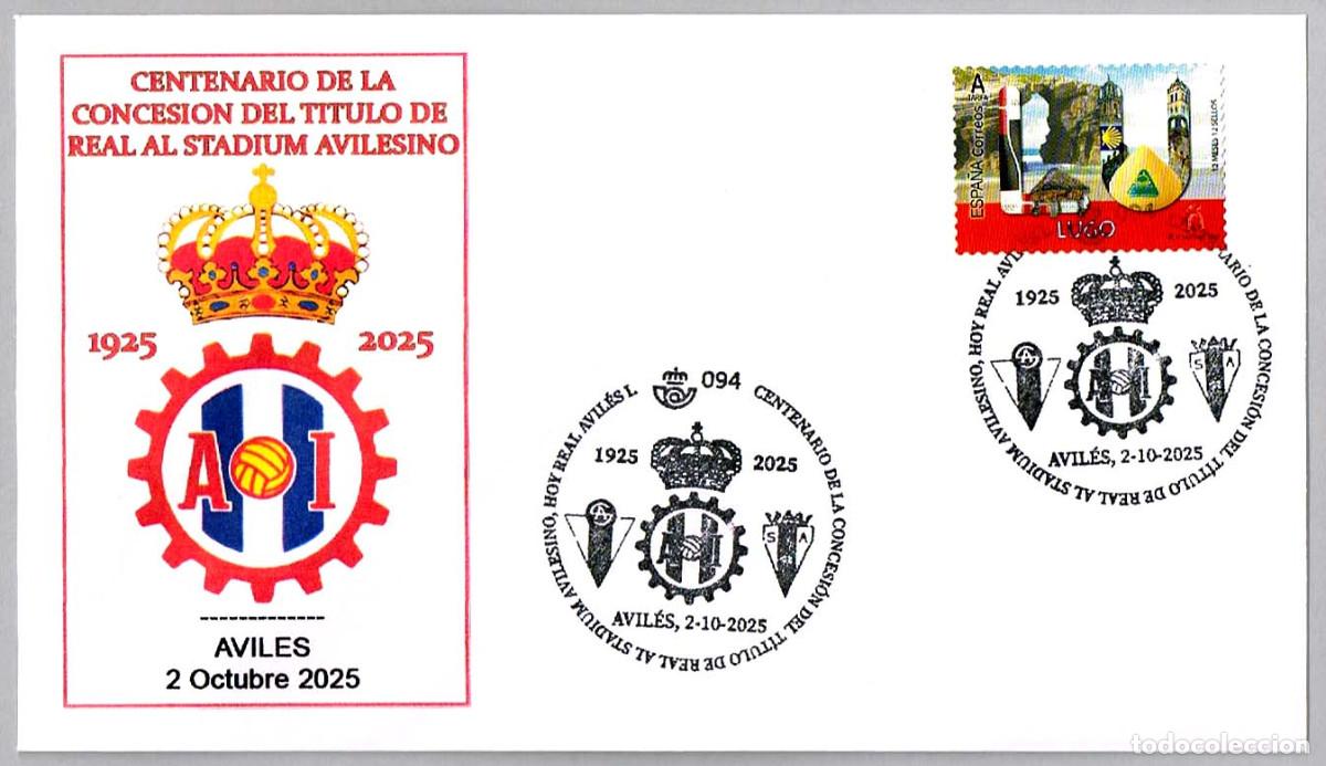 Sellos: Matasellos CENT. CONCESION TITULO DE REAL AL STADIUM AVILESINO - FUTBOL. Aviles, Asturias, 2025