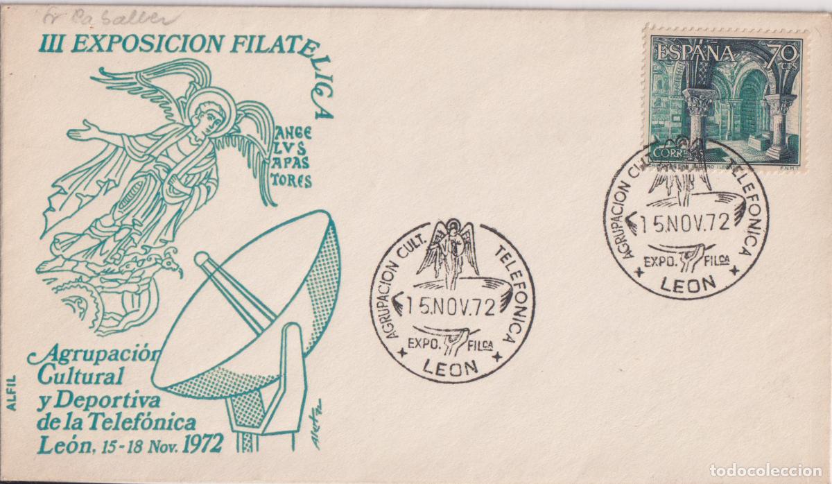 Sellos: S.P.D. CIRCULACI&Oacute;N - III EXPOSICI&Oacute;N FILAT&Eacute;LICA - AGRUPACI&Oacute;N CULTURAL TELEFONICA - 15.NOV.72 - LE&Oacute;N