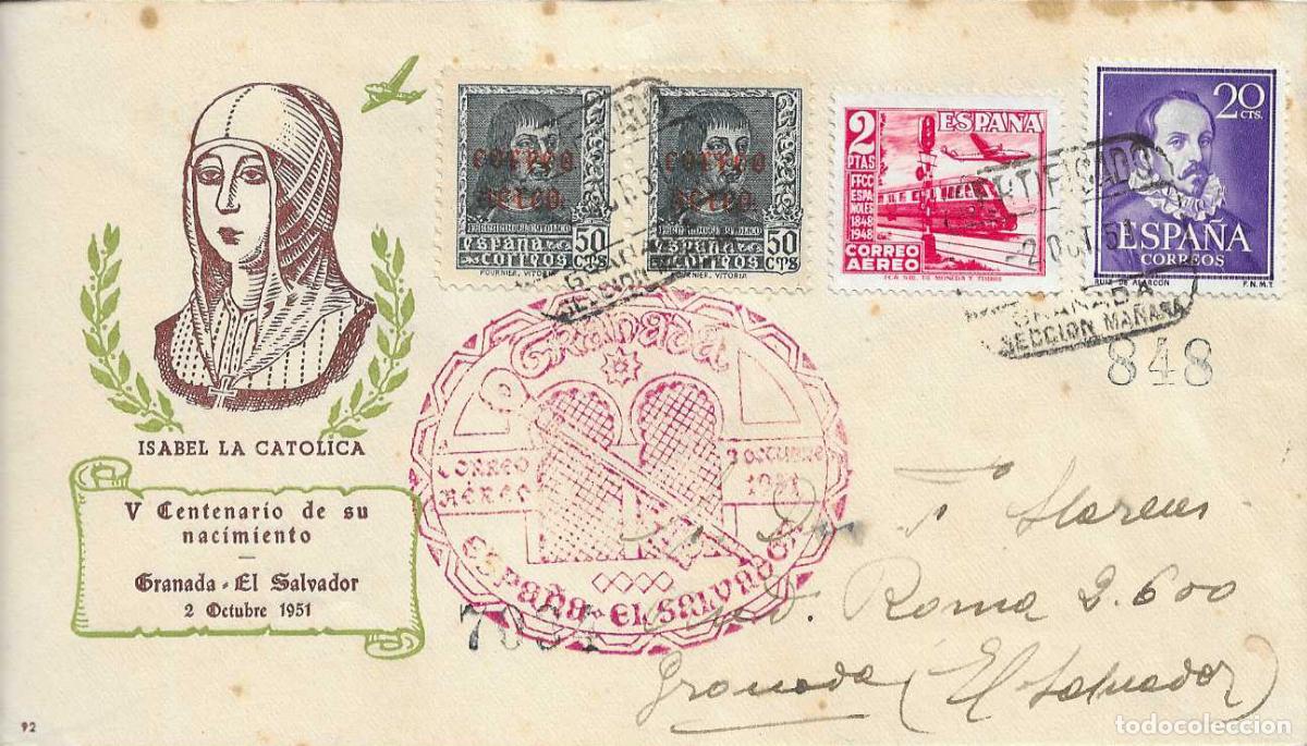 Sellos: V CENTENARIO ISABEL LA CATOLICA MARCA AEREA ESPA&Ntilde;A-EL SALVADOR 1951 RARO SOBRE ILUSTRADO CIRCULADO