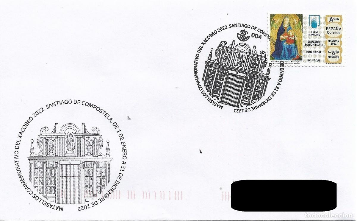 Sellos: ESPA&Ntilde;A. MATASELLOS ESPECIAL. XACOBEO'2022. SANTIAGO DE COMPOSTELA. 2022