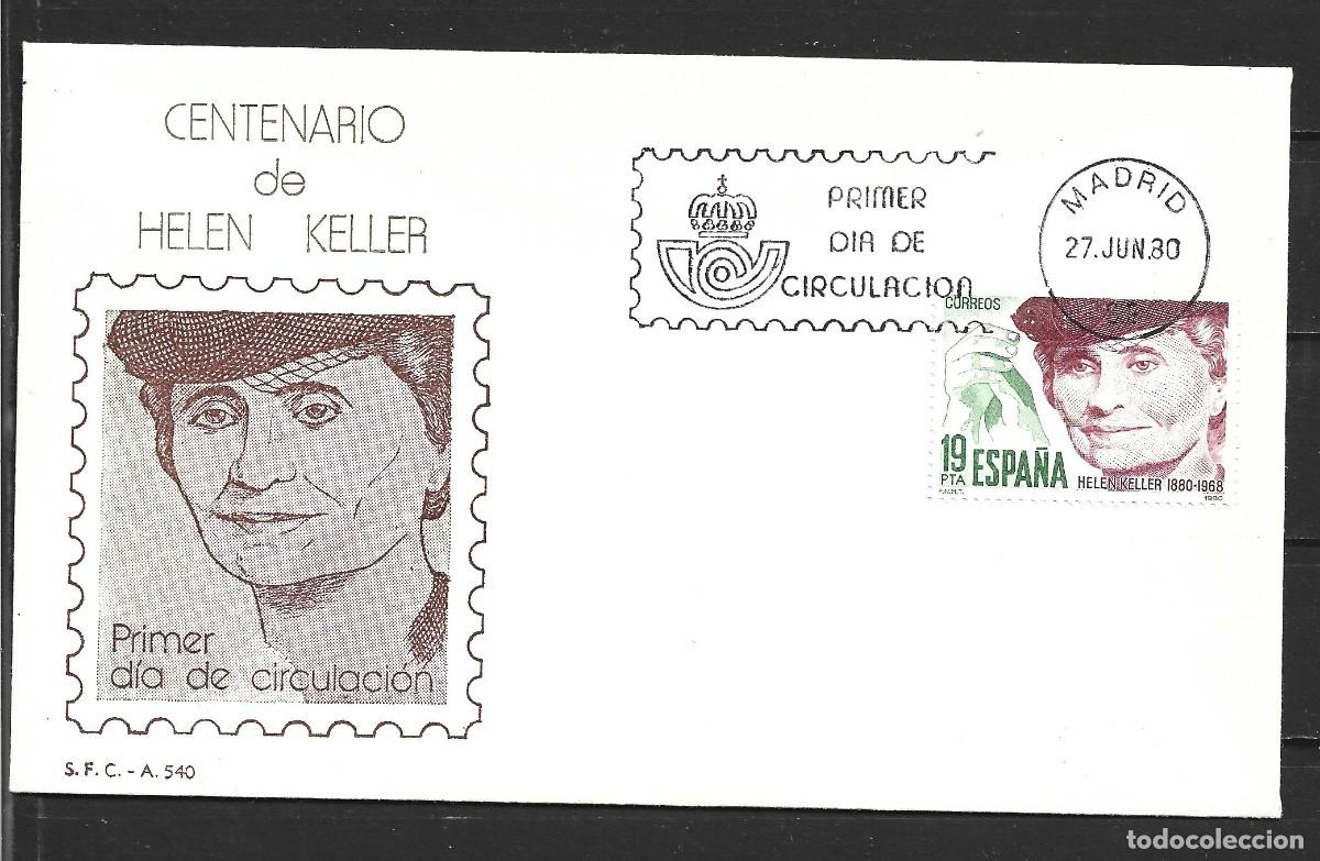 Sellos: ESPA&Ntilde;A SOBRE PRIMER DIA CIRCULACION EDIFIL NUM. 2574 HELEN KELLER