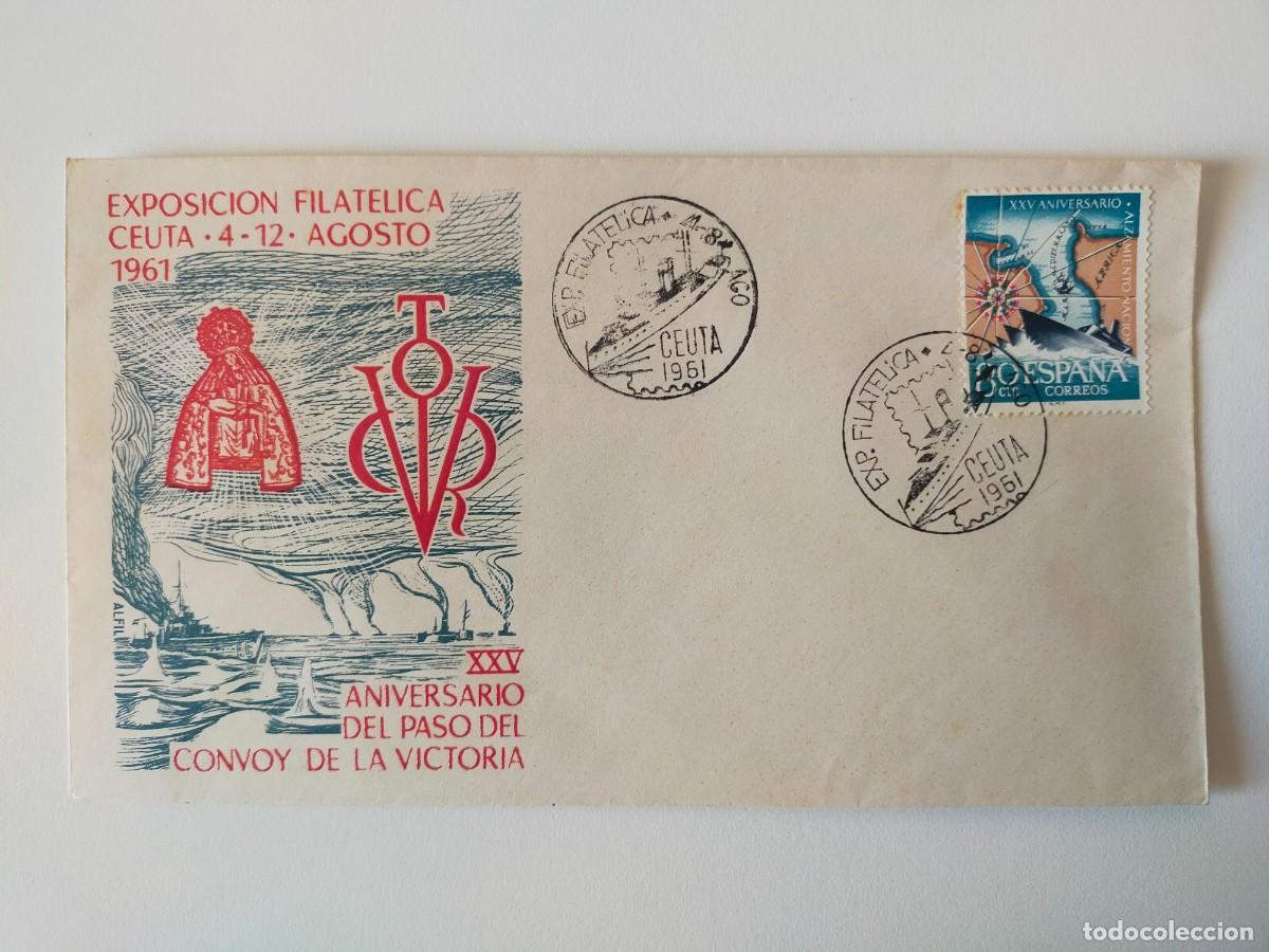 Sellos: Sobre Exposici&oacute;n Filat&eacute;lica Ceuta 1961 - XXV Aniv del paso del Convoy de la Victoria (Raro reverso)