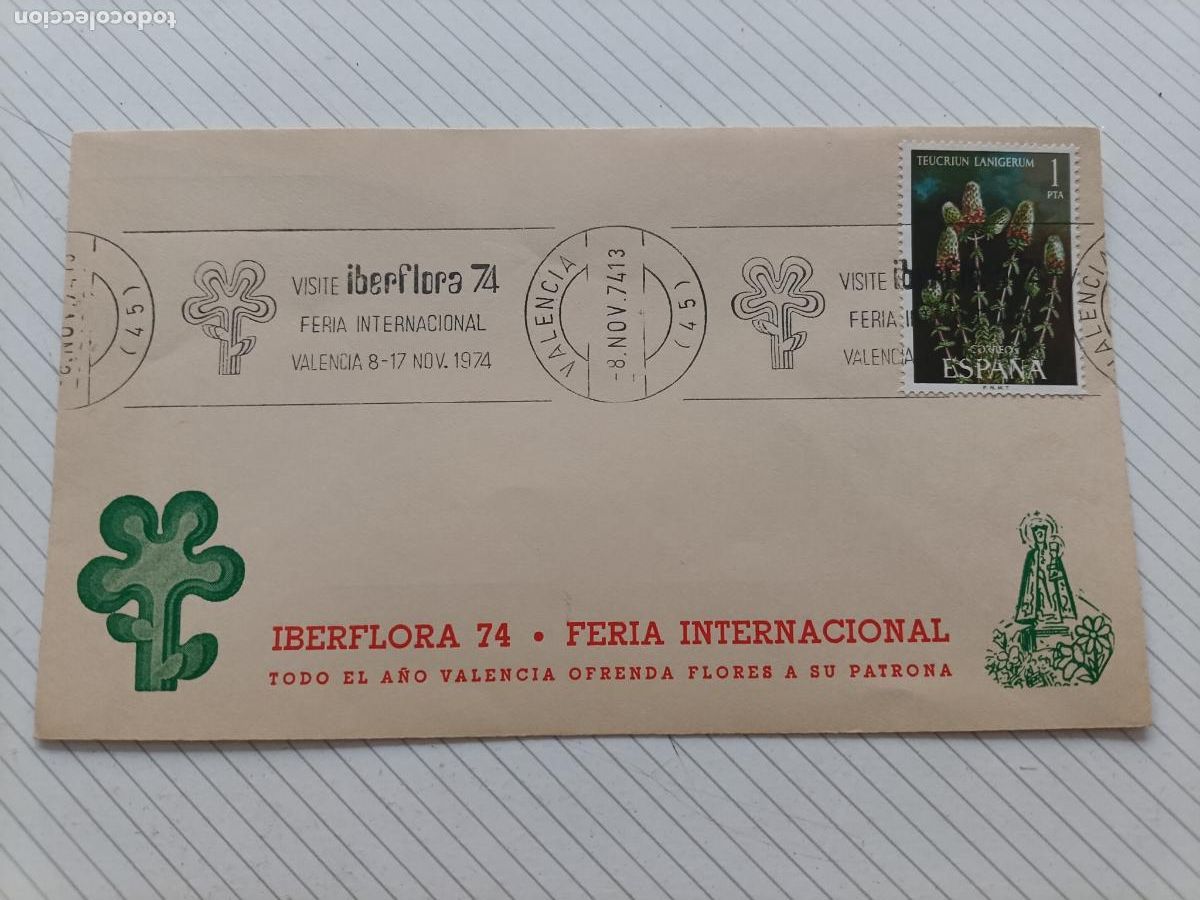 Sellos: IBERFLORA 1974, VALENCIA, PRIMER DIA